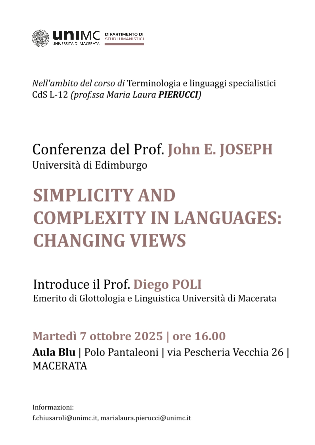 Conferenza del Prof. John E. Joseph - SIMPLICITY AND COMPLEXITY IN LANGUAGES: CHANGING VIEWS
