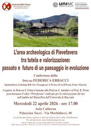 Conferenza "L’area archeologica di Pievefavera tra tutela e valorizzazione: passato e futuro di un paesaggio in evoluzione"